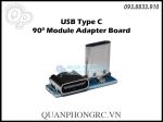 Bảng Mạch Chuyển Đổi 90 Độ USB Type C 90 Degree Module Adapter Board (1 Cái)