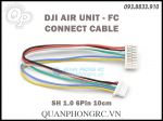 Cáp Nối DJI Air Unit - FC Connect Cable SH1.0 6P 10cm