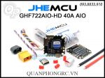 Mạch Cân Bằng JHEMCU GHF722AIO-HD 40A AIO Flight Controller 2-6S