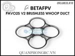 BETAFPV Pavo25 V2 Brushless Whoop Duct