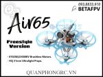 BETAFPV Air65 Brushless Whoop Quadcopter - ELRS 2.4G (Không Kèm Pin) Freestyle
