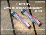 BETAFPV LAVA 300mAh 1S 75C 3.8V LiHV Battery BT2.0 Plug (1 Pc)