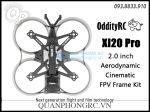 Khung Máy Bay OddityRC XI20 Pro Cinematic 2.0 Inch 95mm FPV Frame Kit